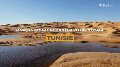 Que voir en Tunisie ?