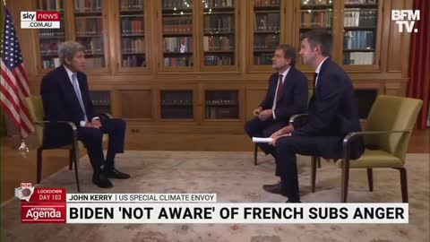 John Kerry says Biden was unaware of French anger over submarine deal.