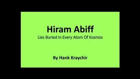 HIRAM ABIFF LIES BURIED IN EVERY ADAM OF KOSMOS