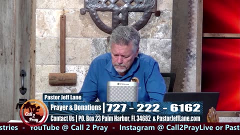 Call 2 Pray with Pastor Jeff Lane