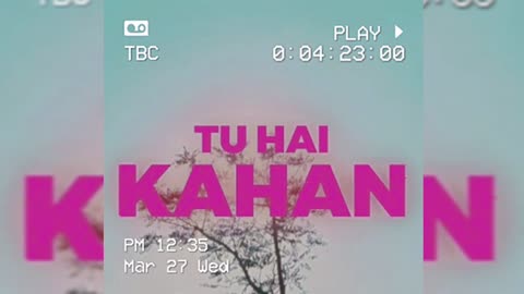 Tu hai kahan music reverbed