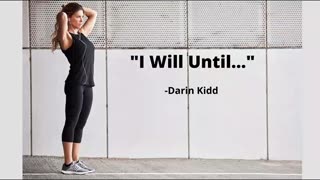 Mindset: I Will Until...