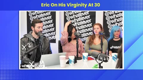 eric on his virginity at 30