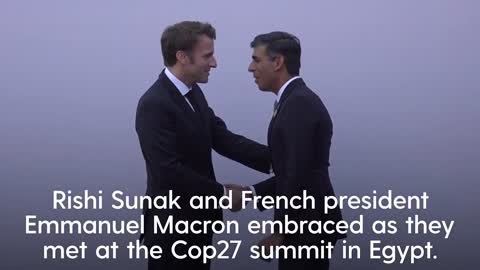 Rishi Sunak meets with Emmanuel Macron at the COP27 summit