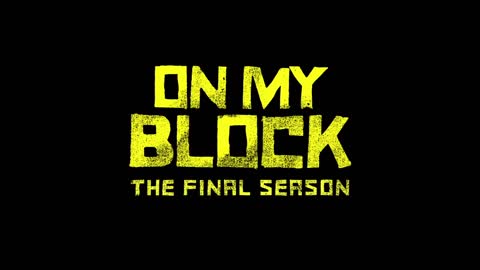 On My Block Season 4 Official Trailer Netflix