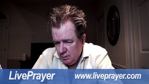 Liveprayer with Bill Keller 6/29/22