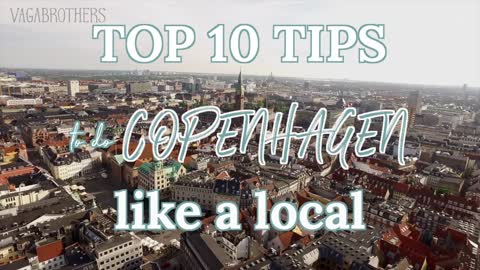 TOP 10 COPENHAGEN DENMARK Essential Travel Guide