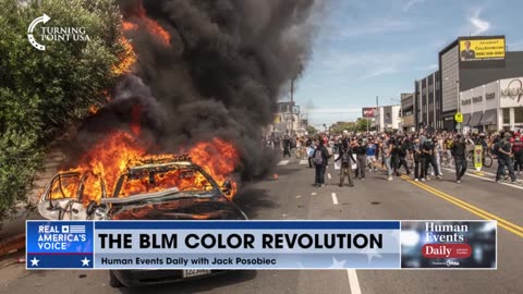 JACK POSOBIEC~THE BLM COLOR REVOLUTION “ DESIGNED” TO COINCIDE WITH THE LOCKDOWNS & C-19