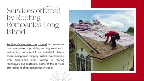 The Roofers Long Island with Best Services