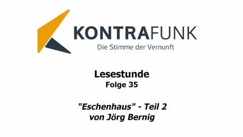 Lesestunde - Folge 35: „Eschenhaus“ von Jörg Bernig – Teil 2