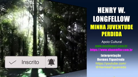 Poema "Minha Juventude Perdida"[Henry Wadsworth Longfellow]