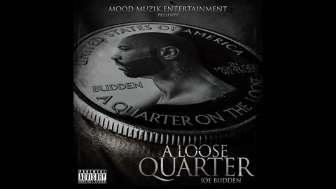 Joe Budden - A Loose Quarter Mixtape