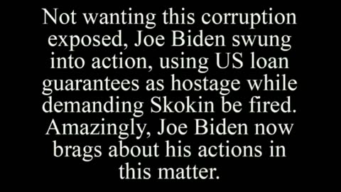 Biden Brags About His Corruption