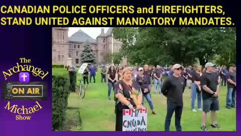 CANADIAN POLICE & FIREFIGHTERS STAND UNITED AGAINST MANDATORY MANDATES