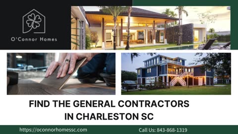 Find The General Contractors in Charleston, SC