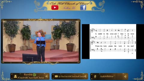 Oak Hill Church of Christ 7-24-23 Worship Stream Live!