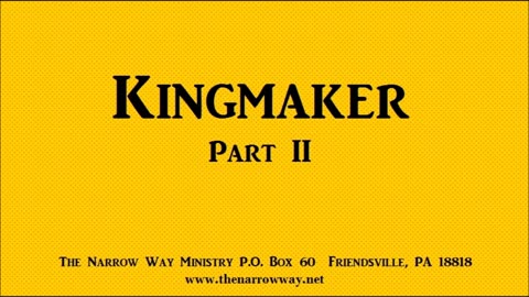 Kingmaker Part II