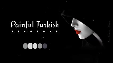 Best Painful Turkish Music - Sad Turkish Ringtone - Famous Turkish Ringtone, Turkish bgm