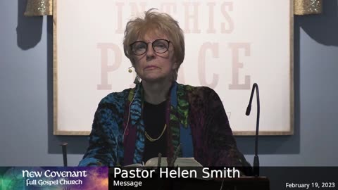 February 19 2023 - Pastor Helen with the Message