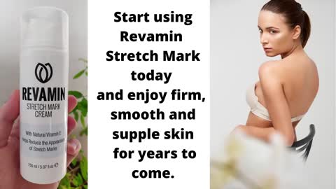 Revamin Stretch Mark is a modern cream that helps reduce the visibility of stretch marks