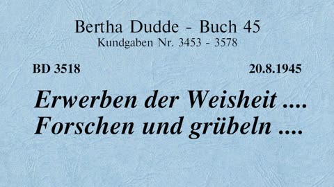 BD 3518 - ERWERBEN DER WEISHEIT .... FORSCHEN UND GRÜBELN ....