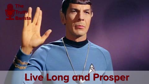 Live Long and Prosper