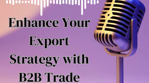 Enhance Your Export Strategy with B2B Trade Portals