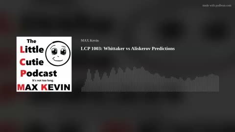 LCP 1003: Whittaker vs Aliskerov Predictions