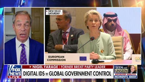 Nigel Farage On EU Chief's Call For Global Rollout Of CBDCs & Digital ID