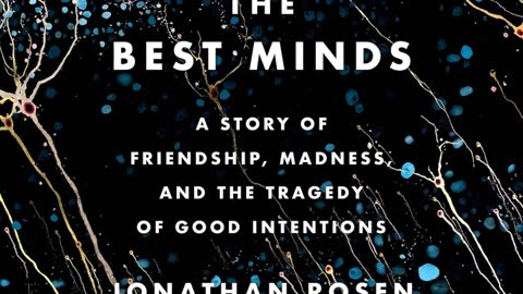 Book Review: The Best Minds by Jonathan Rosen