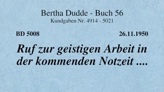 BD 5008 - RUF ZUR GEISTIGEN ARBEIT IN DER KOMMENDEN NOTZEIT ....