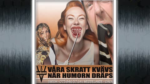 VÅRA SKRATT KVÄVS NÄR HUMORN DRÄPS