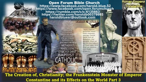 Christianity the Frankenstein Monster of Emperor Constantine and its Effects on the Part 3