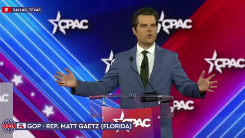 🇺🇸 CPAC 2022 Texas · Matt Gaetz en la Conferencia de Acción Política Conservadora (6 agosto 2022)