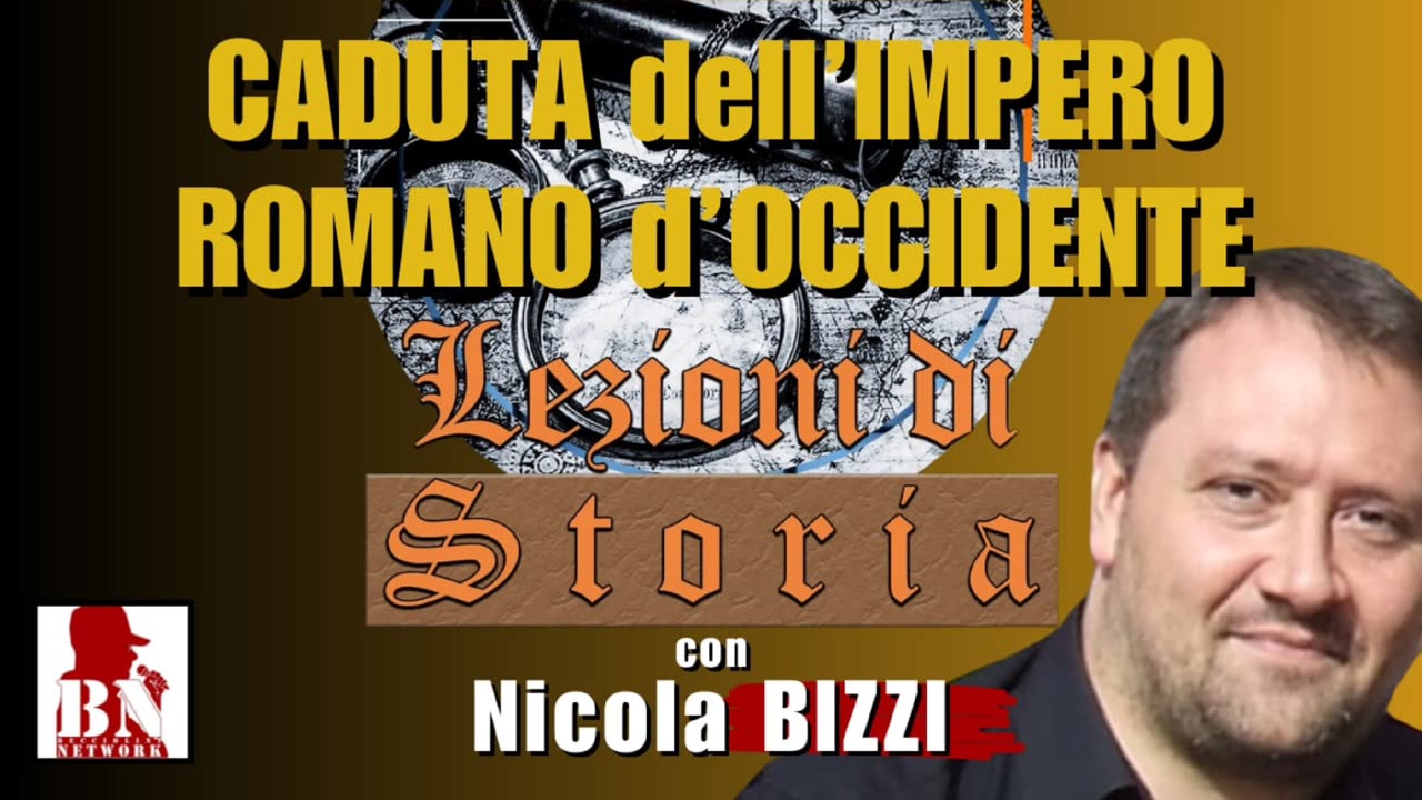 La CADUTA dell'IMPERO ROMANO d'OCCIDENTE con Nicola BIZZI | Lezioni di Storia