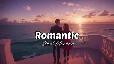 Romantic Mashup| Love Songs | Hindi Songs | Play Beat