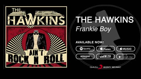 Epic Rock - "Frankie Boy" by The Hawkins