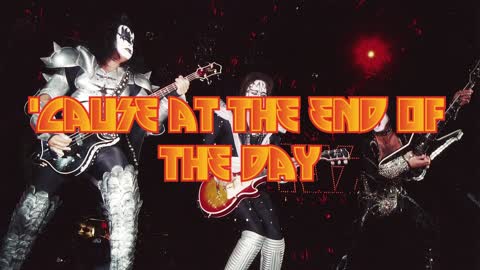 Kiss - It's My Life Lyric Video