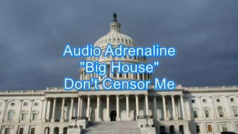 Audio Adrenaline - Big House #376