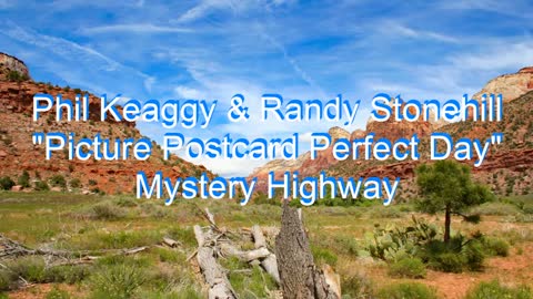 Phil Keaggy & Randy Stonehill - Postcard Perfect Day #150