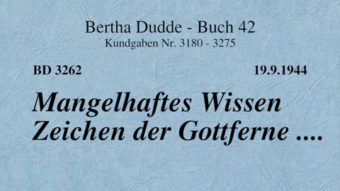 BD 3262 - MANGELHAFTES WISSEN ZEICHEN DER GOTTFERNE ....