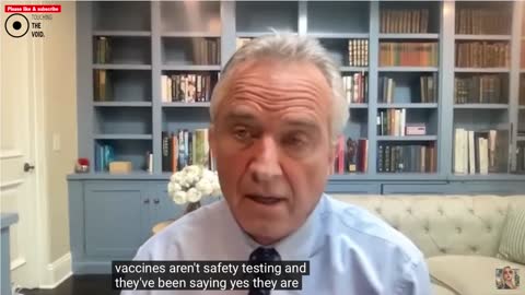 Robert F Kennedy Jr - Vaccine safety in general.