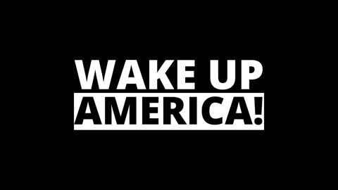 Wake Up America! Changing it up a bit