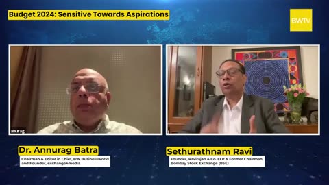 Sethurathnam Ravi On How Budget 2024 Has Been Sensitive Towards Aspirations