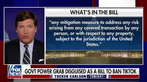 Tucker Carlson: This would give the government terrifying power