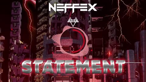 NEFFEX - Statement 🚨[Copyright Free] No.138