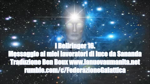 I Bellringer 16. Messaggio ai miei lavoratori di luce da Sananda.