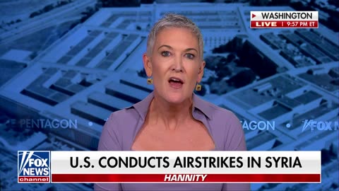 Jennifer Griffin: US forces carried out airstrikes on Iranian proxy forces inside Syria