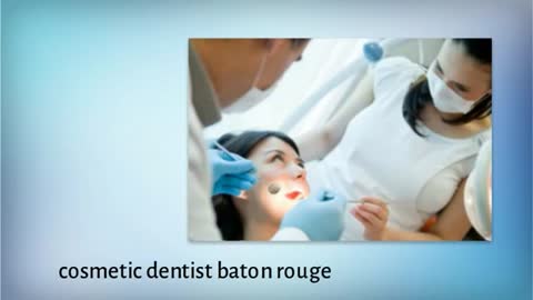 dentist baton rouge