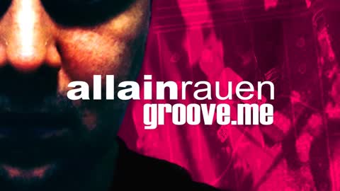 allain rauen GROOVE-ME #0080